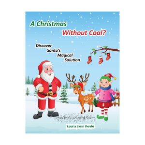 A Christmas Without Coal?: Discover Santa’s Magical Solution